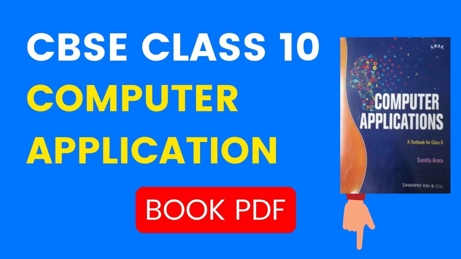 Class 10 Computer Application Book PDF 2021 22 Computer Application 