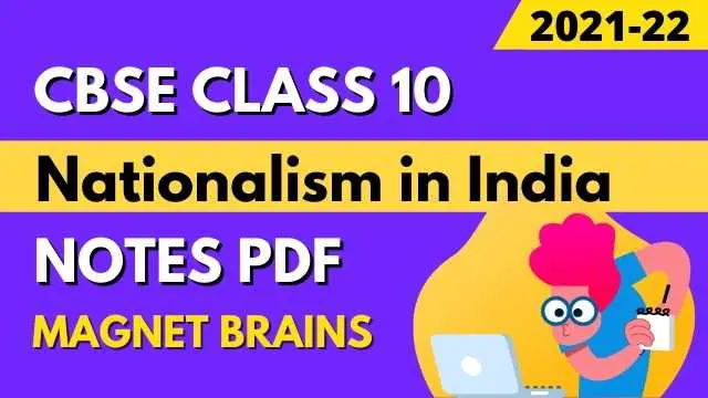 Nationalism in India Class 10 Notes Magnet Brains