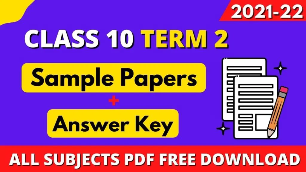 CBSE Class 10 Term 2 Sample Paper PDF with Official Answer key Free