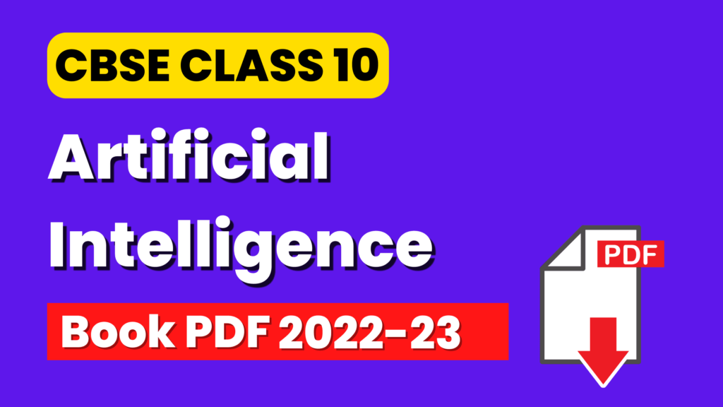 Class 10 AI book PDF Download 2022-23