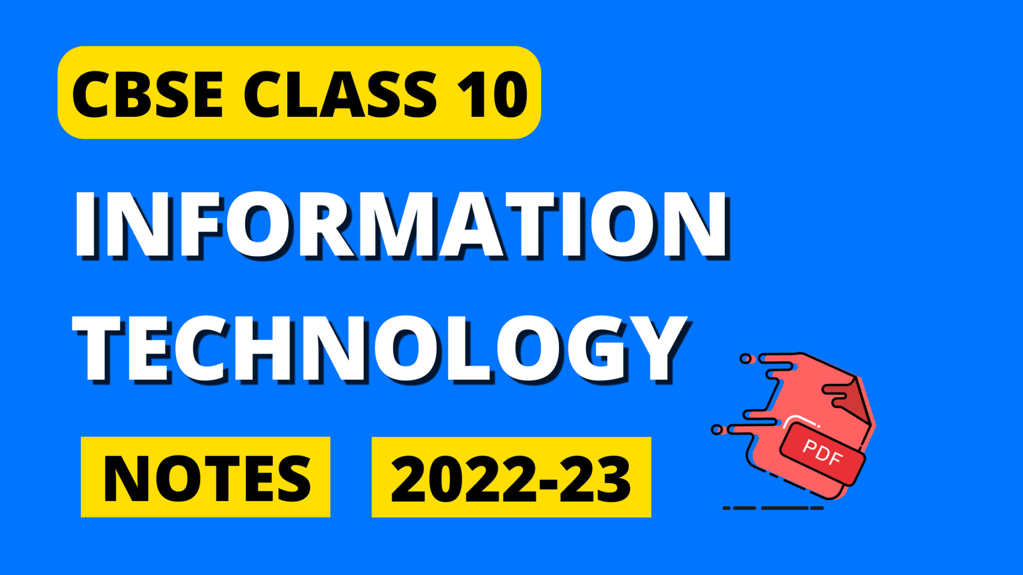 class-10-information-technology-notes-pdf-2022-23-new